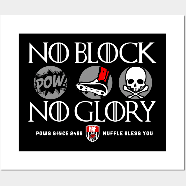 no block no glory v2 Wall Art by klarennns